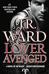 Lover Avenged by J.R. Ward Lover Avenged by J.R. Ward