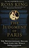 The Judgment of Paris by Ross King