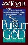 The Pursuit of God by A.W. Tozer
